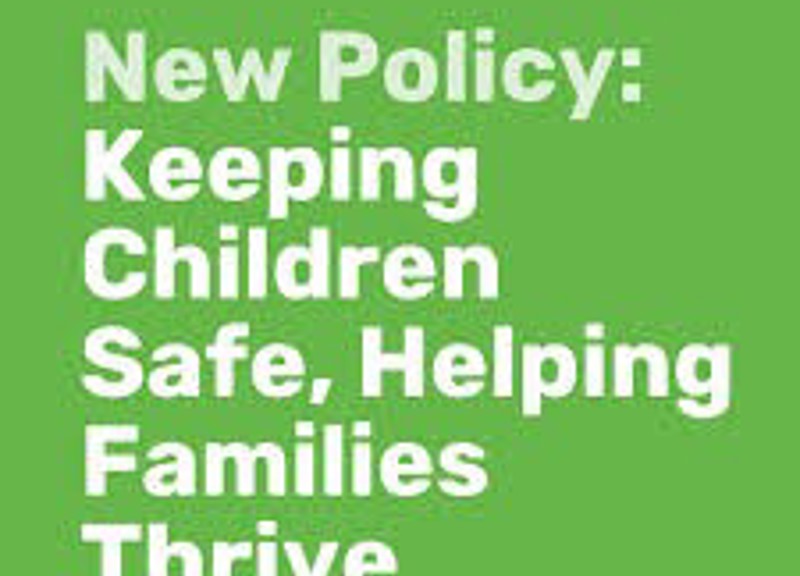 Keeping Children Safe, Helping Families Thrive